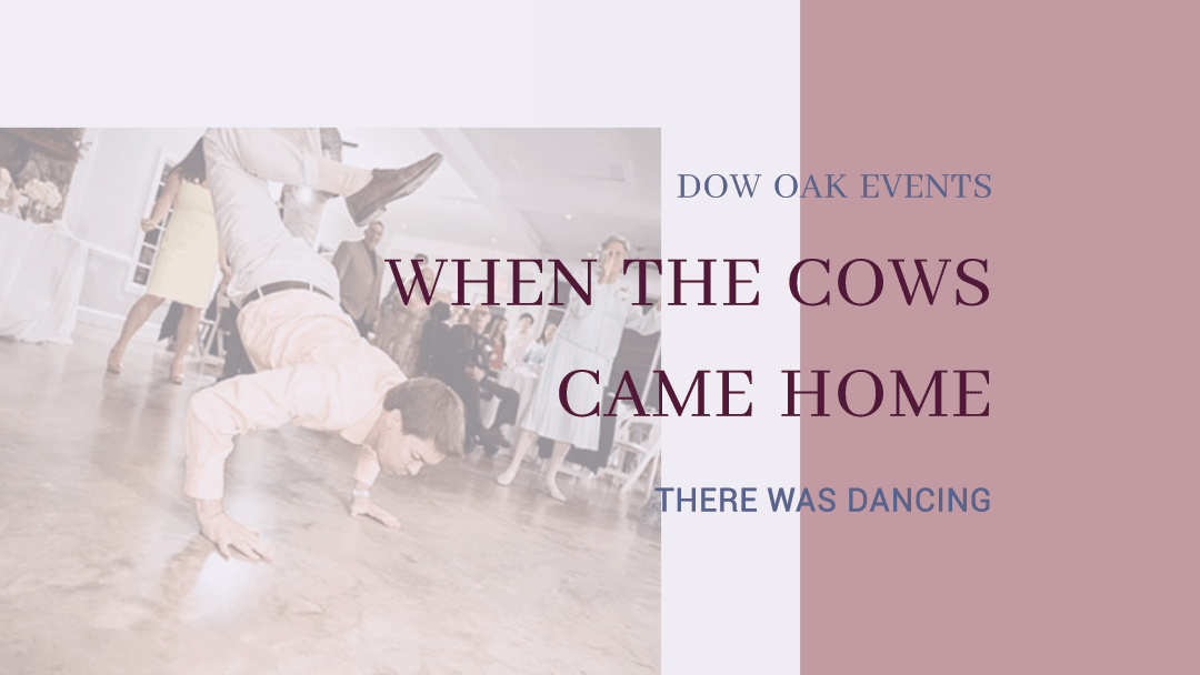 When The Cows Came Home