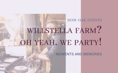 WillStella Farm? Oh Yeah. We Party!