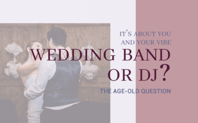 Wedding Band or DJ?