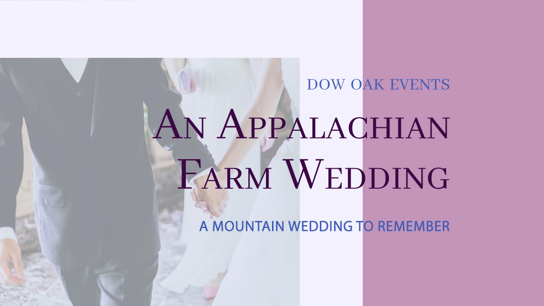 An Appalachian Farm Wedding