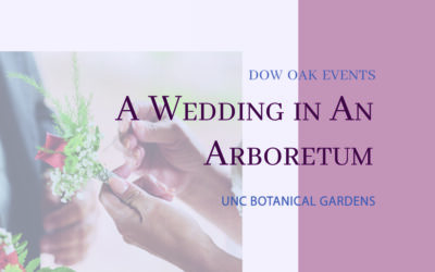 A Wedding in An Arboretum