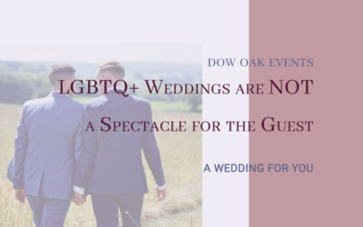 LGBTQ+ Weddings are NOT a Spectacle for the Guest
