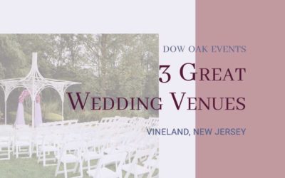 Planning a Wedding in Vineland, New Jersey